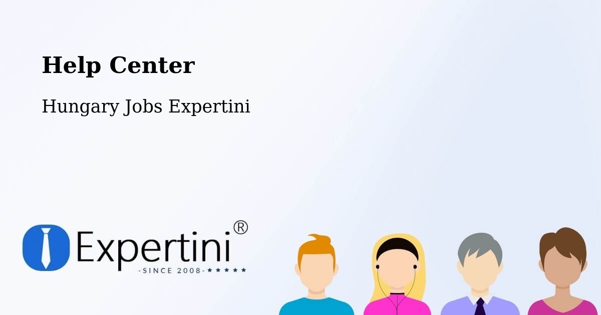 Help Center – Kosd - Hungary Jobs Expertini