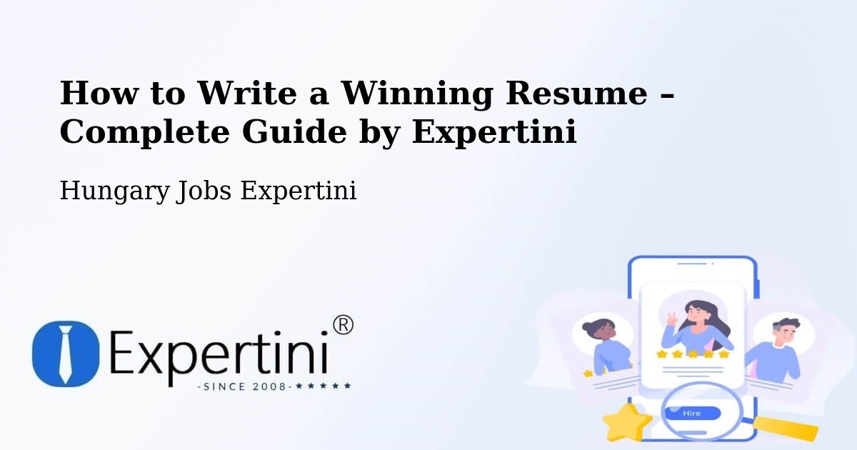 Resume Writing Guide for Job Seekers – Kosd - Kosd, Hungary Jobs Expertini